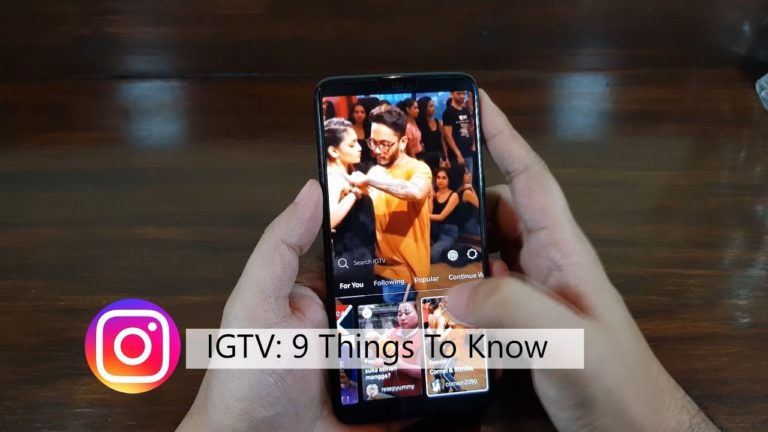 [Video] 9 things about the new app IGTV by Instagram you must know