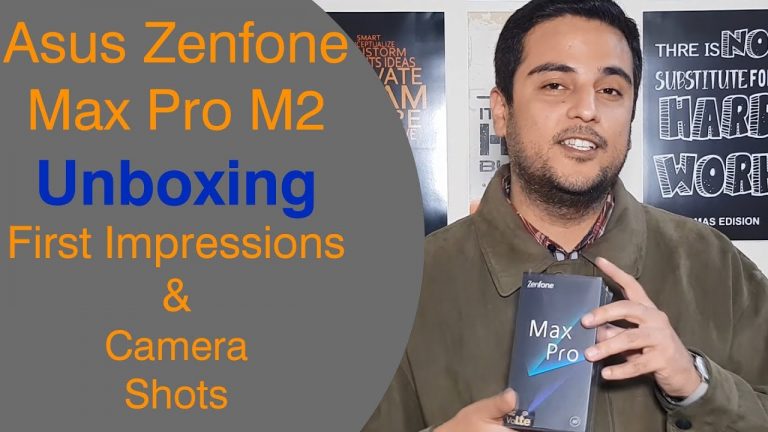 [Video] Asus Zenfone Max Pro M2 Unboxing, First Impressions and Camera Shots