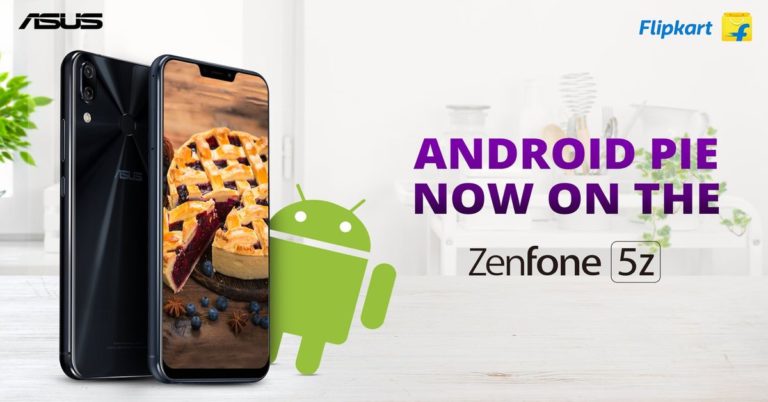 Asus Zenfone 5Z receives Android 9.0 Pie update