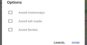 Avoid routes with motorways, toll roads and ferries
