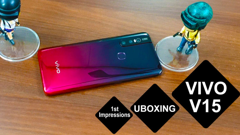 [Video] Vivo V15 Unboxing, First impressions and Camera samples: Price and availability