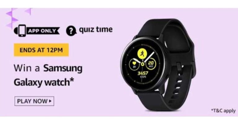 April 21 Amazon Quiz: Participate to win Samsung Galaxy Watch