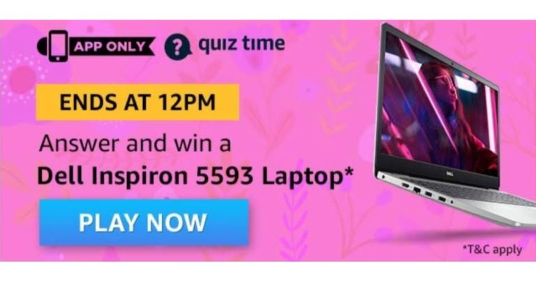 April 25 Amazon Quiz- Answer these five questions and win Dell Inspiron 5593 Laptop