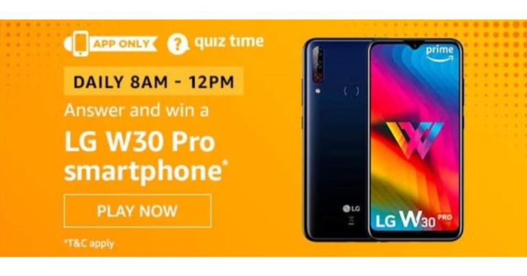May 27 Amazon Quiz: Answer these five questions and you could win LG W30 Pro Smartphone