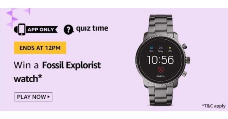August 25 Amazon Quiz: Answer all the questions to win Fossil Explorist Watch 