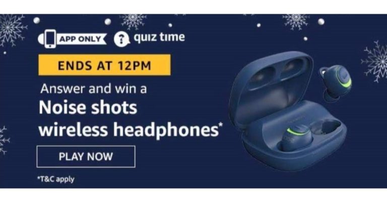 August 8 Amazon Quiz: Today you can win Noise Shots Wireless Headphones