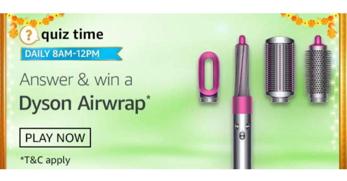 October 14 Amazon Quiz Answer five easy question and win Dyson Airwrap