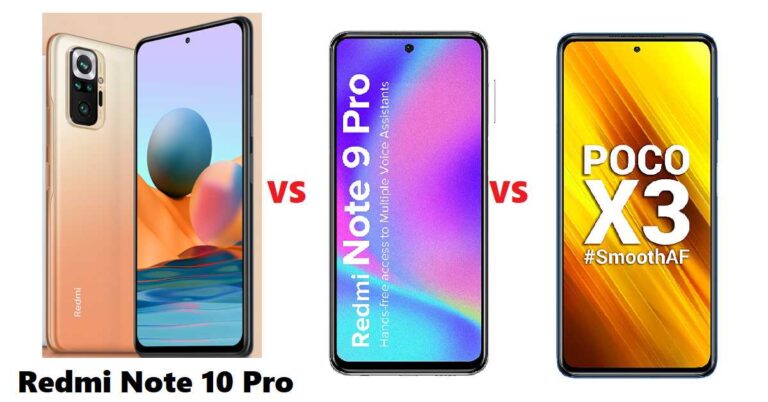 Comparison: Redmi Note 10 Pro vs Redmi Note 9 Pro vs Poco X3