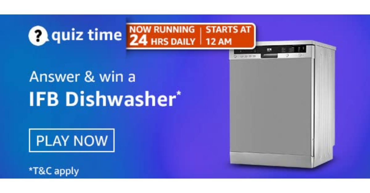 April 24 Amazon Quiz Participate to win IFB Dishwasher