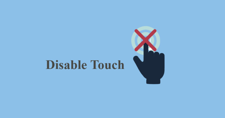 5 simple ways to disable touch screen on Android and iPhone