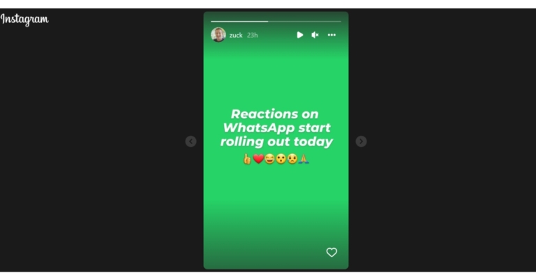 Mark Zuckerberg announced the release of WhatsApp Reactions, to include a total of 6 emojis
