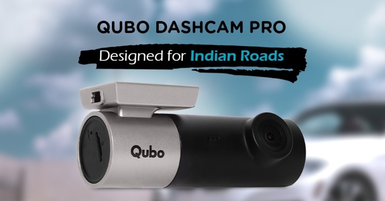 Qubo Smart Dash Cam, which connects and smartens your vehicle, has been launched in India