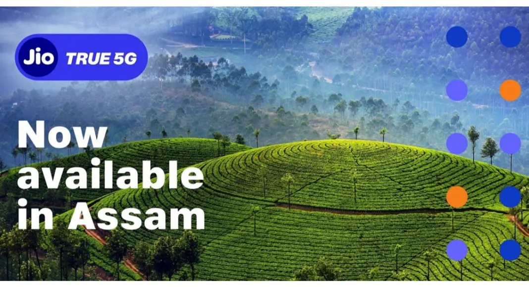 Jio True 5G services now rolling out in Assam