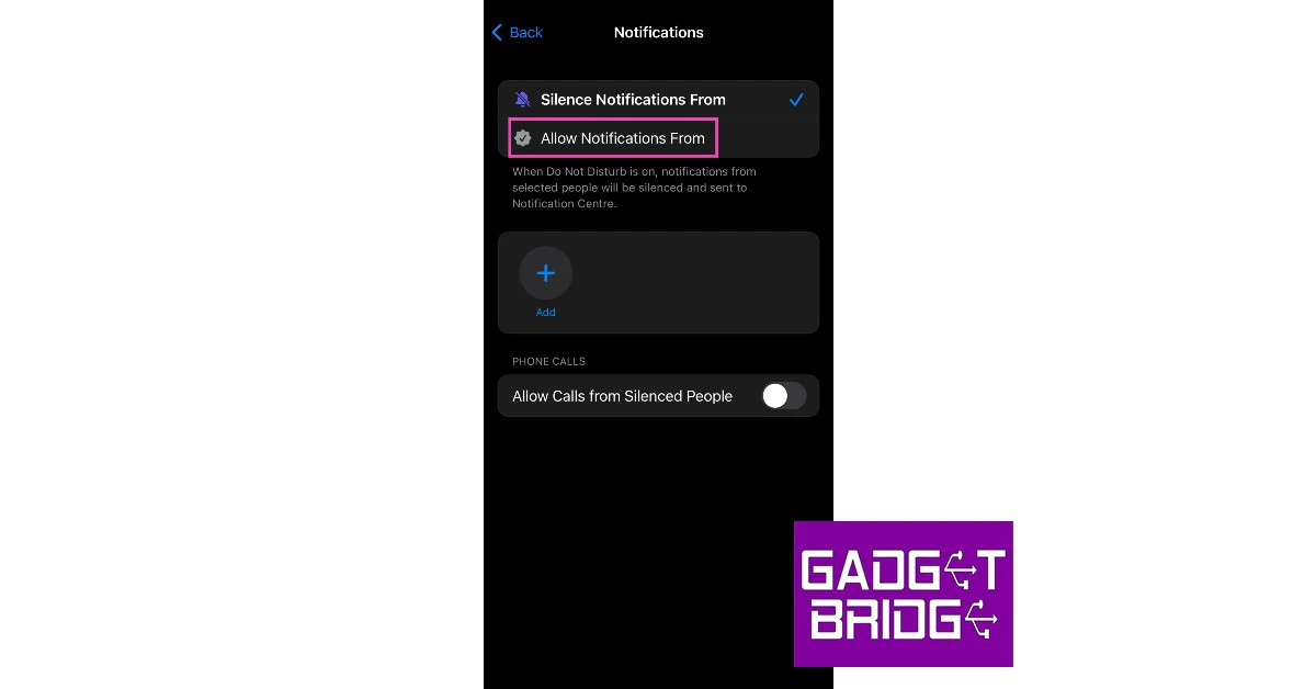 Step 4: Select ‘Allow Calls or notifications from’. top 5 ways to block texts from unknown numbers on iphone
