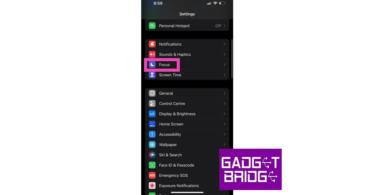 Step 1: Go to Settings. Then press focus. top 5 ways to block texts from unknown numbers on iphone