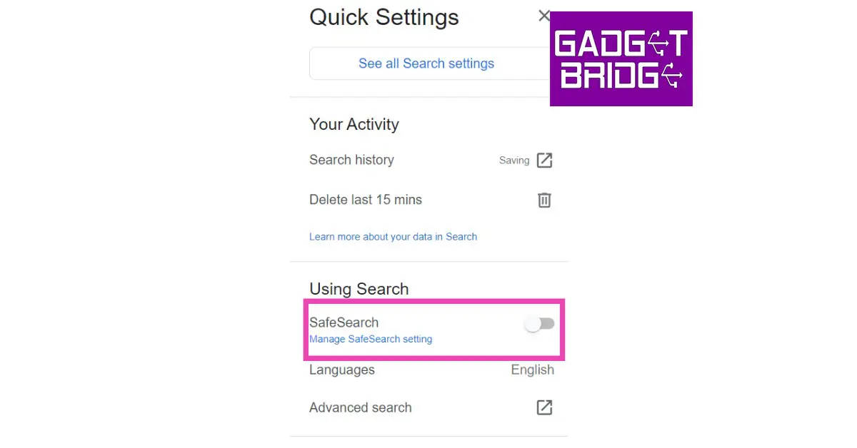 Switch the toggle bar for SafeSearch to blue
