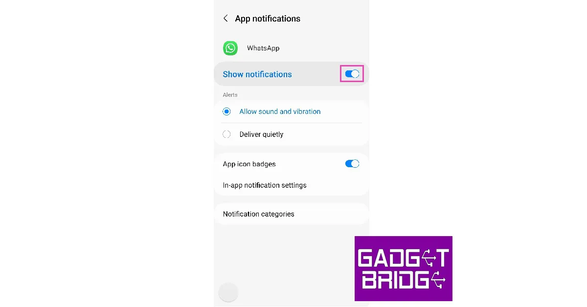 Make sure that the toggle bar to ‘Show notifications' is turned on.