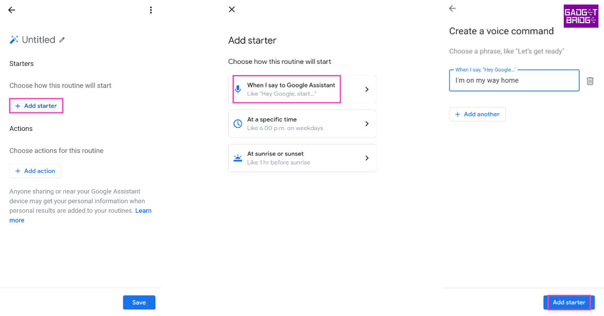 Tap on ‘Add Starter’. How to set up daily routines with Google Assistant on Android in 2023?