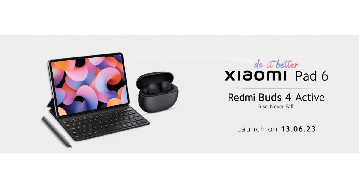 Xiaomi Pad 6 and Redmi Buds 4 Active launching in India today ...