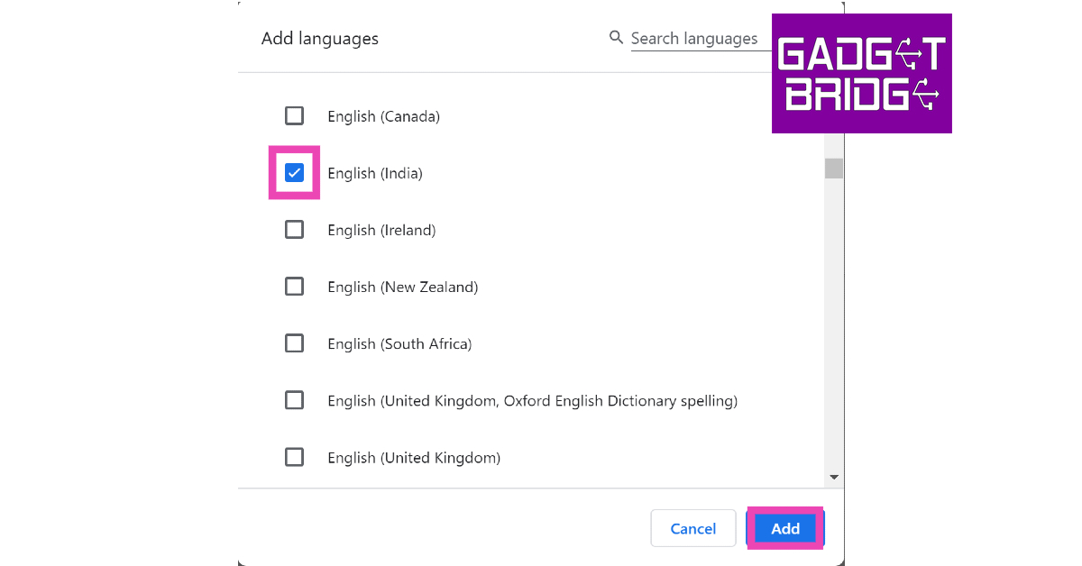 Select your desired language and hit Add. How to change your language in Google on a PC or a smartphone?