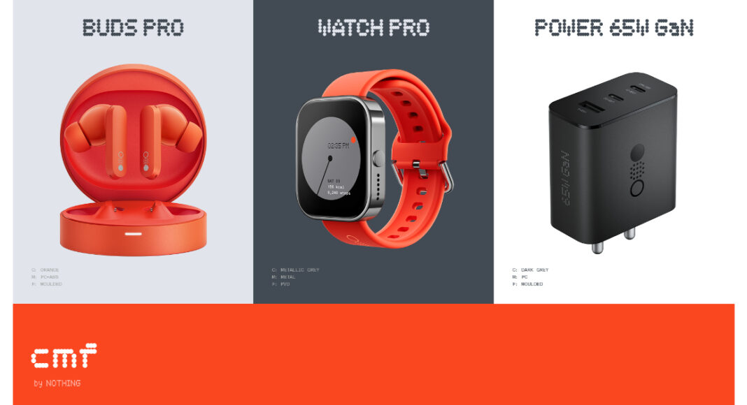 CMF Buds Pro, Watch Pro, Power 65W GaN debuts in India: Details inside