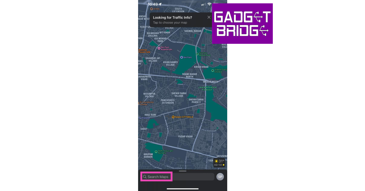 Step 2: Tap the search bar at the bottom of the screen and search for your desired location.