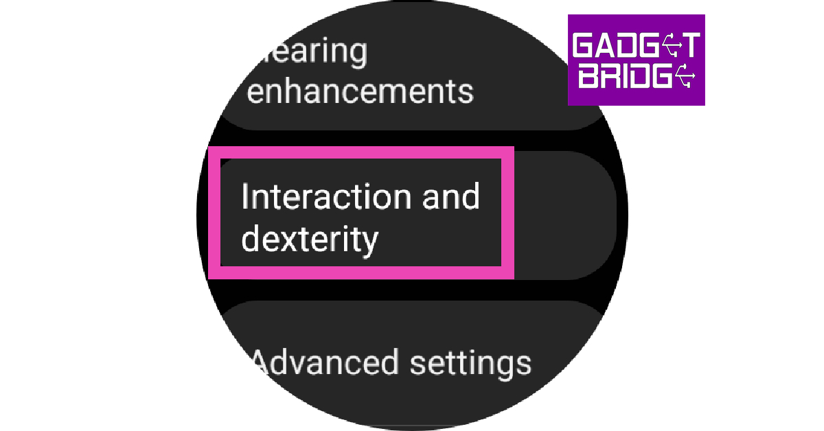 Step 4: Scroll down and tap on Interaction and dexterity.