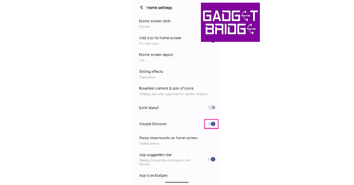 Step 3: Turn off the toggle switch for Google Discover. Top 4 Methods to Turn Off Google Discover on Android and iOS
