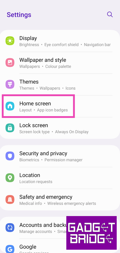 Step 1: Go to Settings and select Home screen.