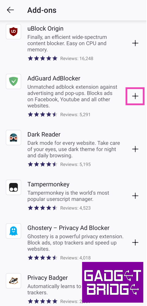 Step 3: Go through the list of extensions (add-ons) and tap the plus icon next to the ones you want to install. How to use Google Chrome extensions on Android? Top 3 Ways