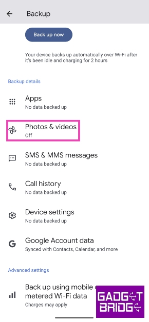Step 4: Tap on Photos & videos. top 3 ways to automatically upload and backup photos to Google Photos on Android.