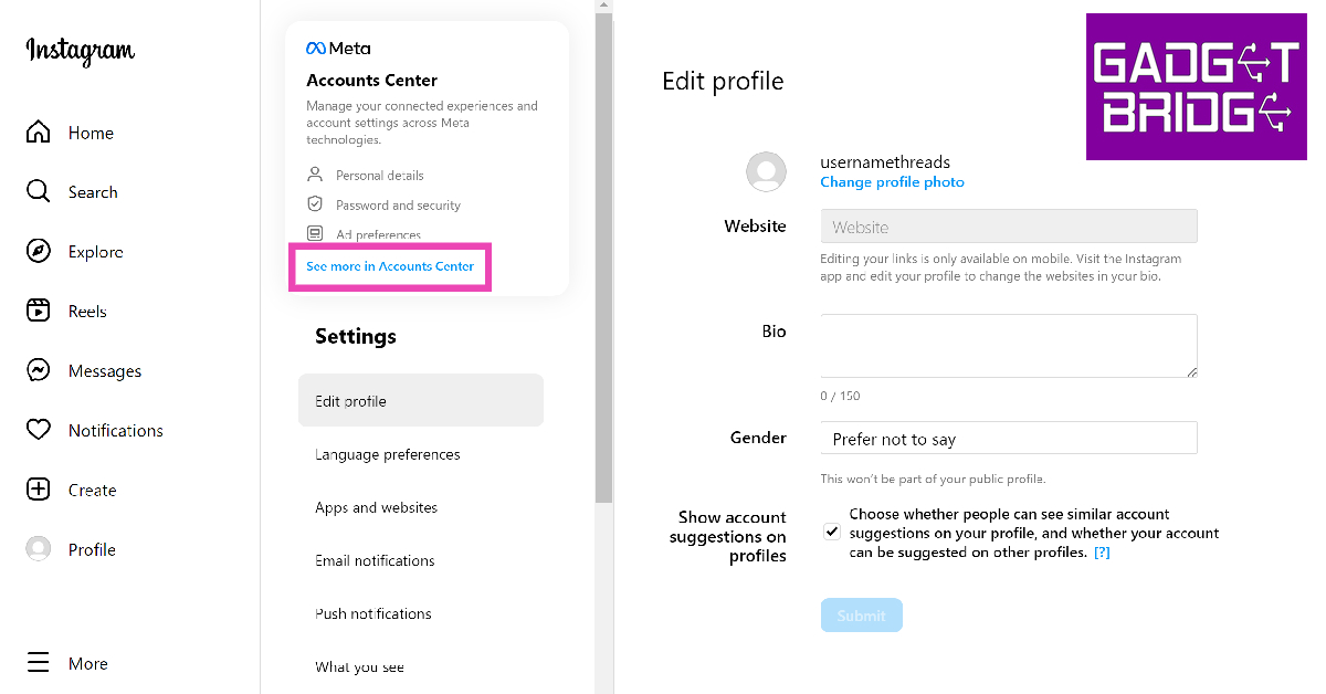Step 3: Select See more in Accounts Centre.