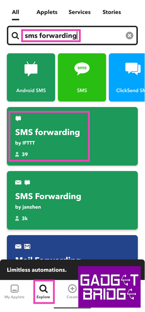 Step 3: Search for SMS forwarding and select the applet created by IFTTT.