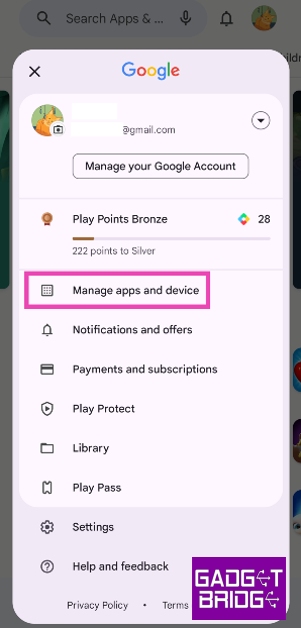 Step 3: Select Manage apps and device.