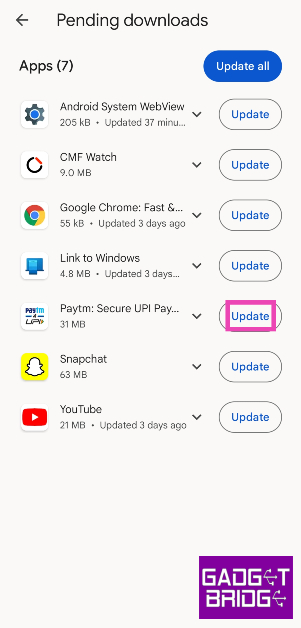 Step 5: Hit the Update button next to the app you want to update. Top 3 Ways to Update Apps on Android Phone or Tablet Manually