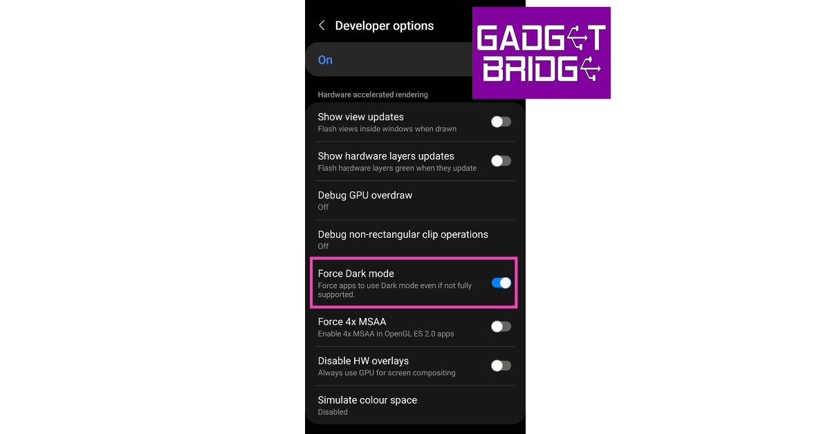 Step 3: Scroll down to ‘Hardware accelerated rendering’ and turn on the toggle switch for Force Dark mode. Top 4 Ways: How to Get Dark Mode in Snapchat on Android and iOS?