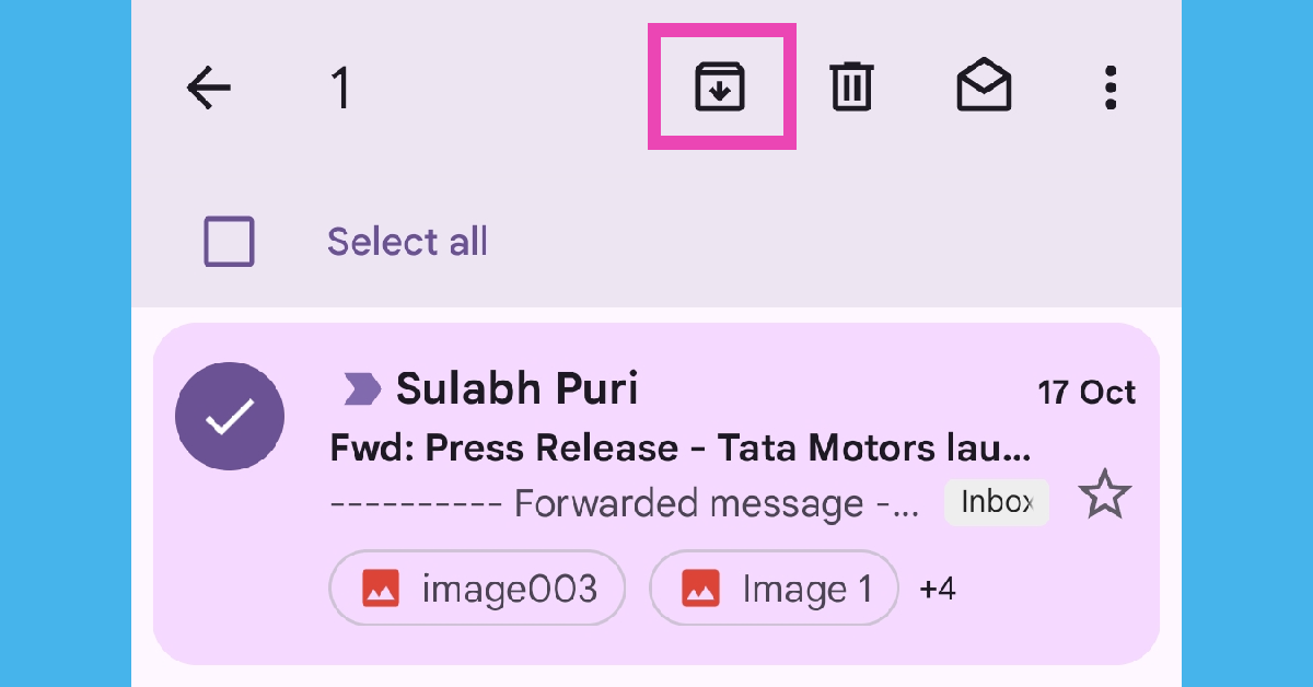 Step 2: Click on the check box next to the email you want to archive.