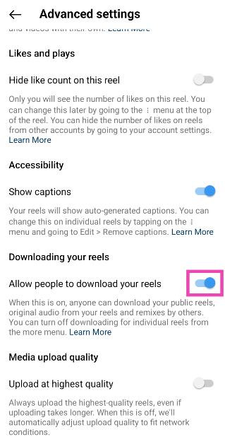 Step 4: Turn off the toggle switch for ‘Allow people to download your Reels’.