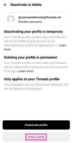 Step 5: Tap on Deactivate or delete profile.  How to delete your Threads profile without deleting your Instagram account?