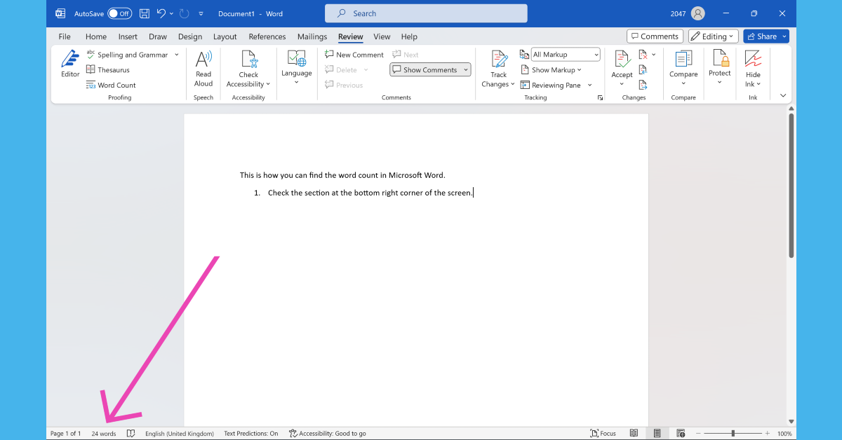 Check the Word Count section in Microsoft Word