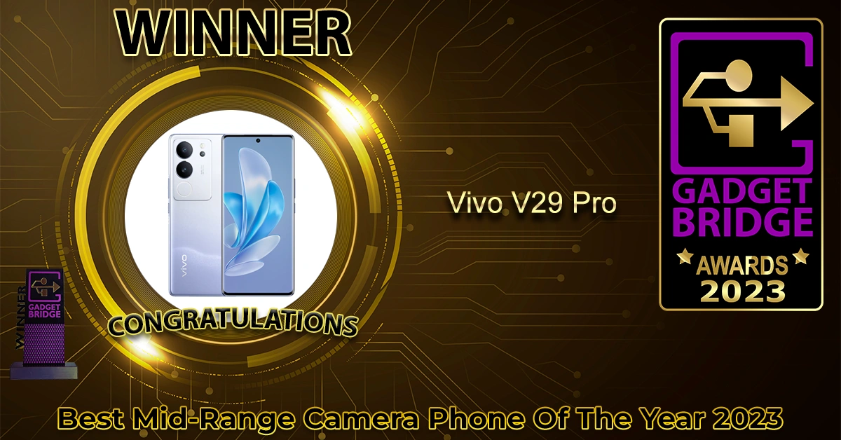 6 Best Mid-Range camera phone Of The Year 2023 - Gadget Bridge Awards 2023