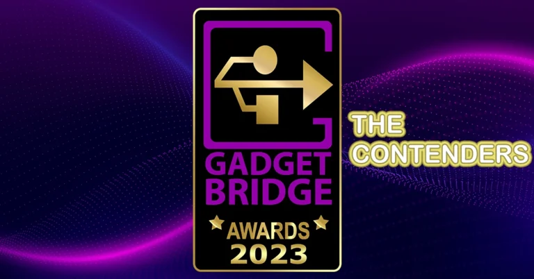 Gadget Bridge Awards 2023 The Contenders