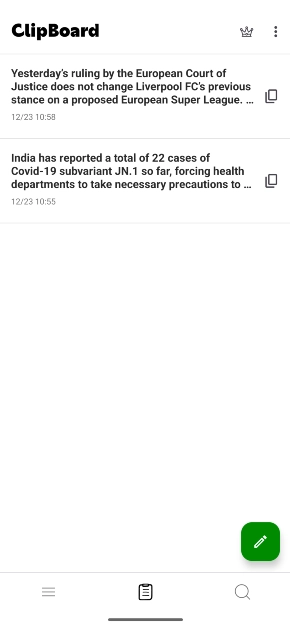 Step 4: The text will be copied to the clipboard and saved in the Clipboard app for future use. You can copy multiple entries on the app. Top 4 Ways to Access & Manage Clipboard on an Android Phone