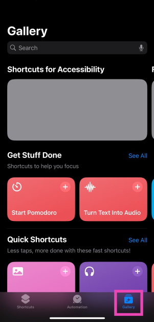 Step 1: Launch the Shortcuts app on your iPhone and switch to the Gallery tab.