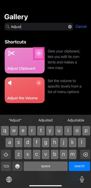 Step 3: Hit the plus icon on the shortcut’s tile to add it. Top 5 Easy Ways to Access the Clipboard on Your iPhone