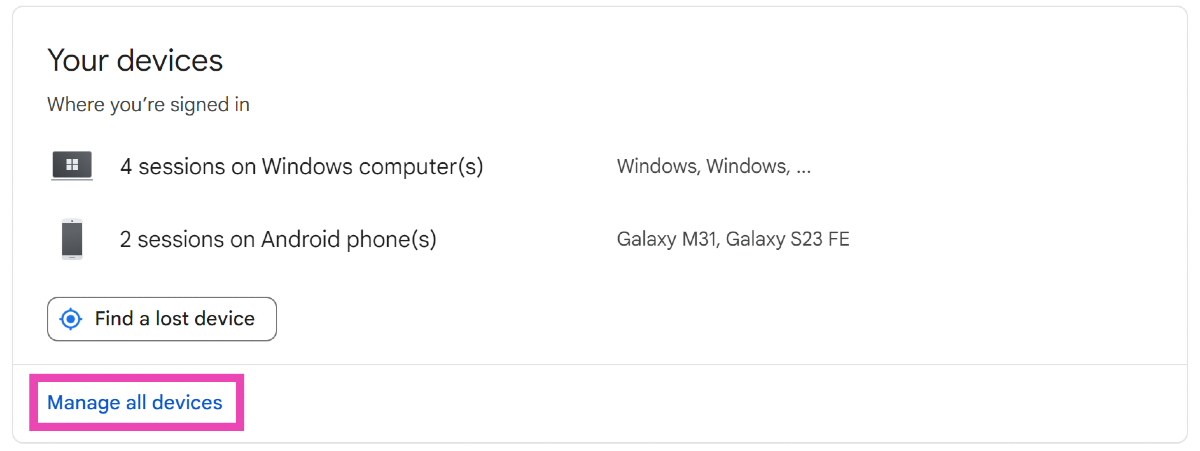 Step 4: Scroll down and select Manage all devices under Your devices.