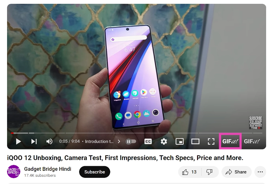 Step 3: Click on the GIFit! button in the YouTube video player.