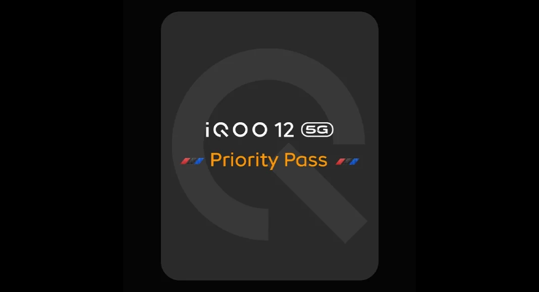 iQoo 12 exclusive Priority Pass announced, here is how to avail it
