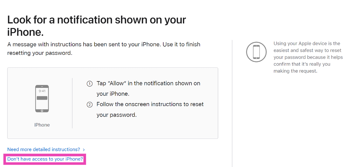 Step 2: Click on Don’t have access to your iPhone?