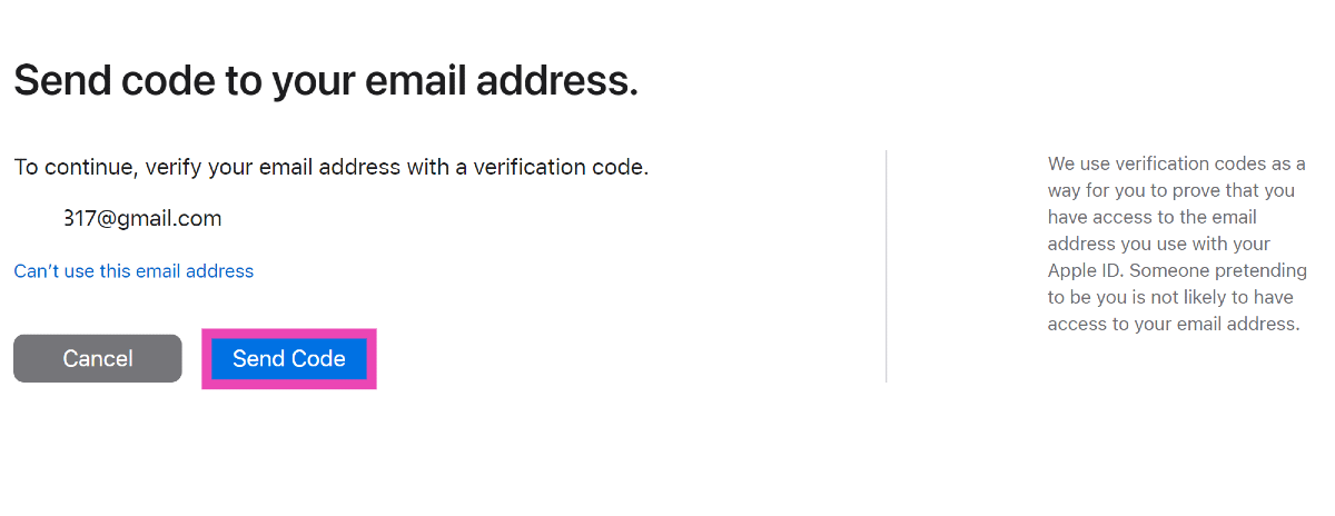 Step 8: Now, send a code to your registered email address.